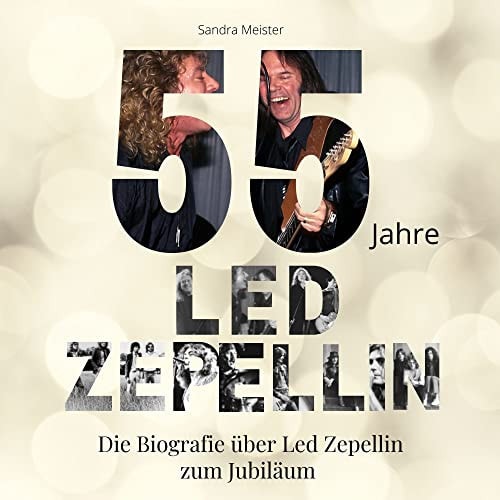 55 Jahre Led Zepellin