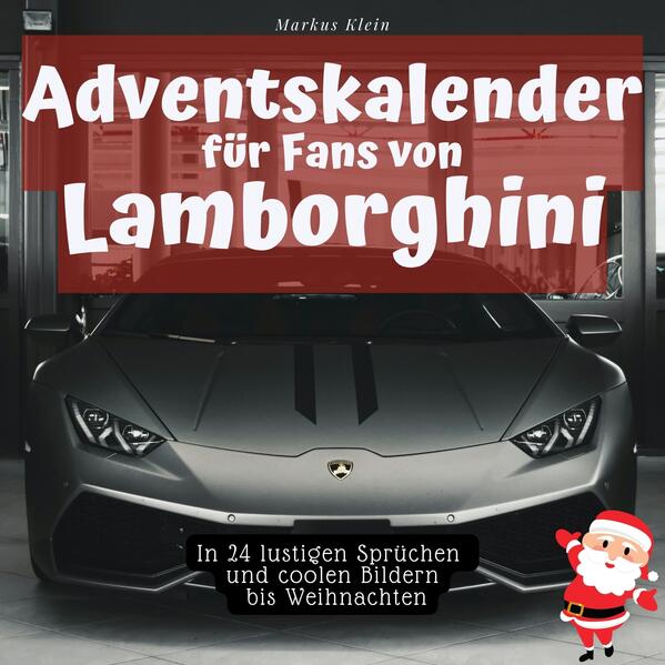 Adventskalender für Fans von Lamborghini