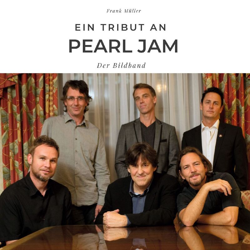 Ein Tribut an Pearl Jam