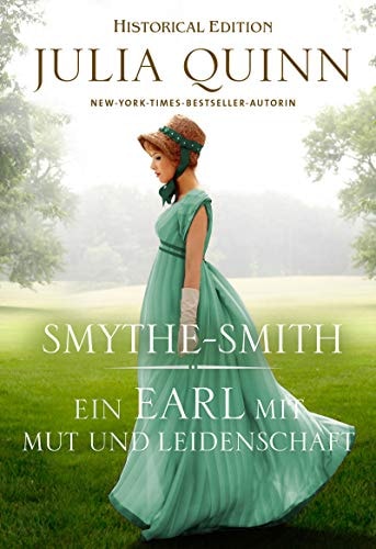 Ein Earl mit Mut und Leidenschaft: Smythe-Smith Bd. 2(German Edition)