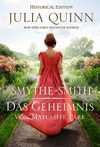 Das Geheimnis von Maycliffe Park: Smythe-Smith Bd. 4(German Edition)