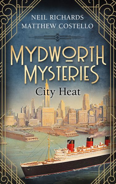 Mydworth Mysteries - City Heat