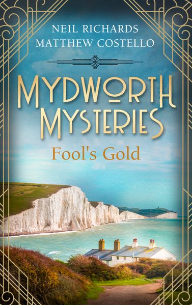 Mydworth Mysteries - Fool's Gold