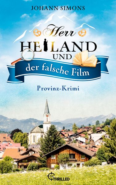 Herr Heiland und der falsche Film