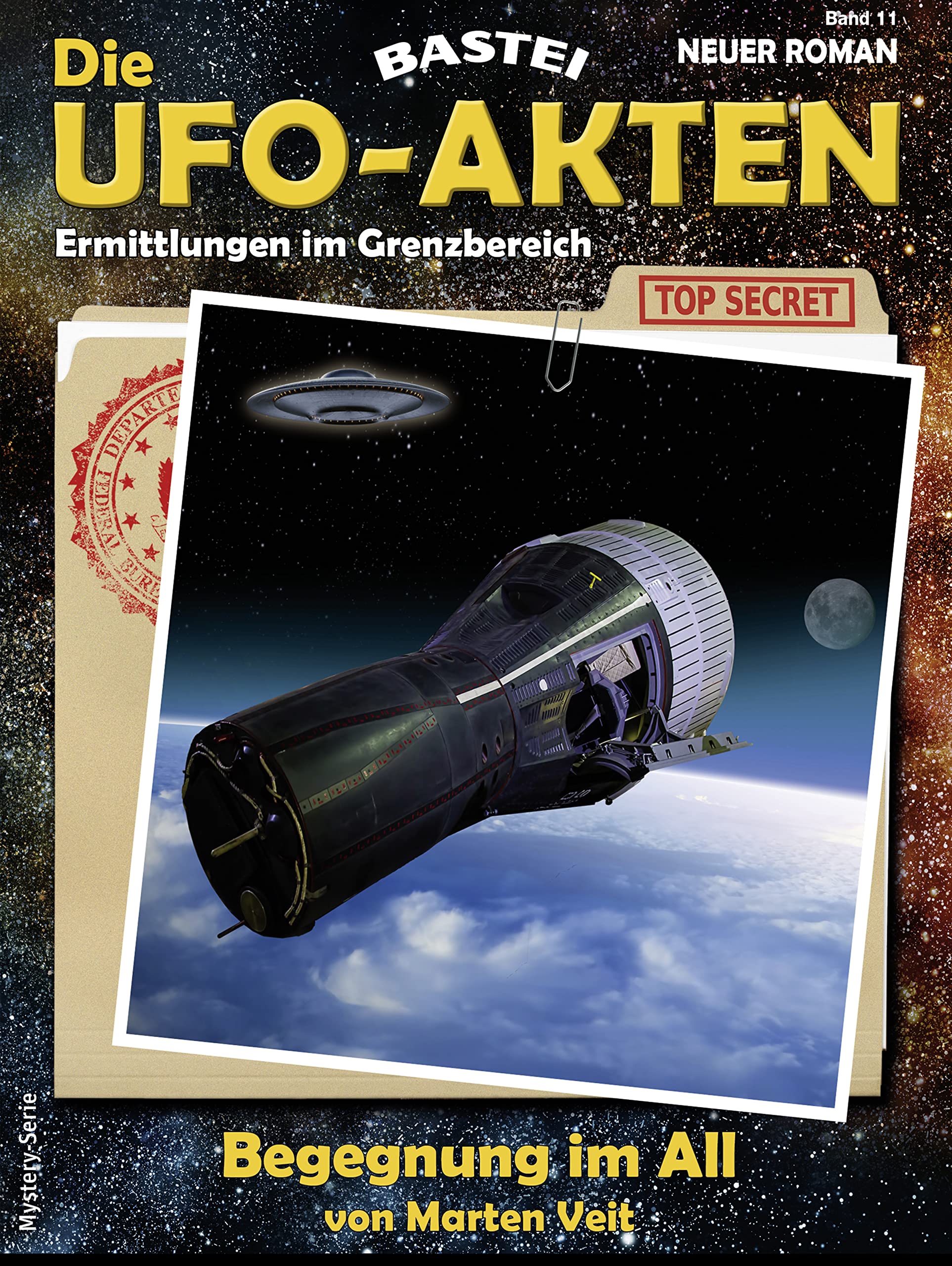 Die UFO-AKTEN 11: Begegnung im All