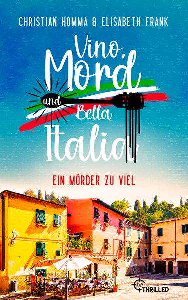 Vino, Mord und Bella Italia! Folge 4: Ein Mörder zu viel