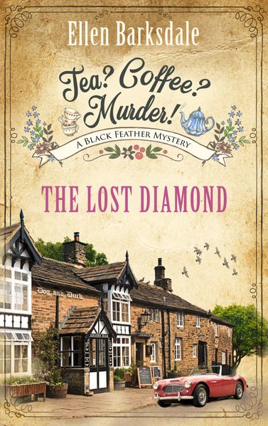 Tea? Coffee? Murder! - The Lost Diamond