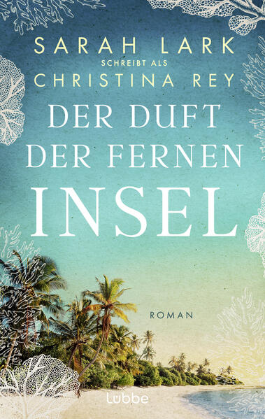 Der Duft der fernen Insel