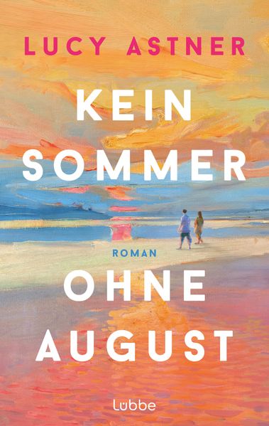 Kein Sommer ohne August