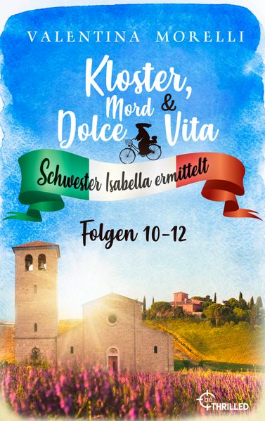 Kloster, Mord und Dolce Vita - Sammelband 4