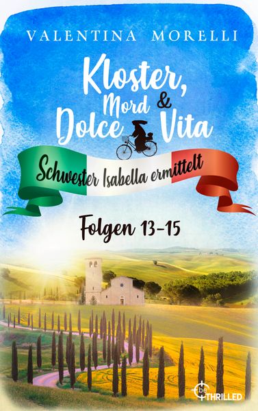 Kloster, Mord und Dolce Vita - Sammelband 5
