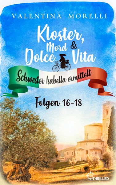 Kloster, Mord und Dolce Vita - Sammelband 6