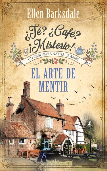 ¿Té? ¿Café? ¡Misterio! - El arte de mentir