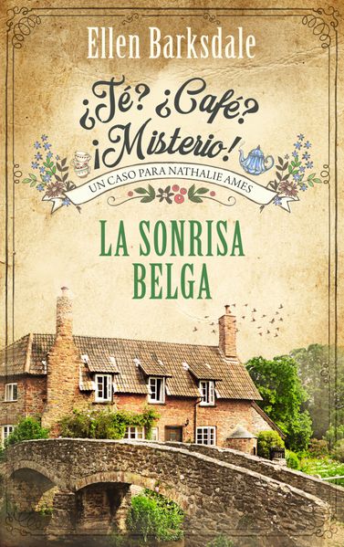 ¿Té? ¿Café? ¡Misterio! - La sonrisa belga