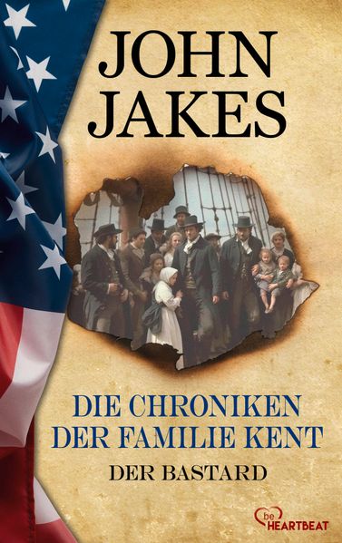 Die Chroniken der Familie Kent - Der Bastard