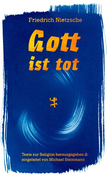 Gott ist tot