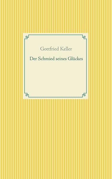 Der Schmied seines Glückes - Spiegel das Kätzchen