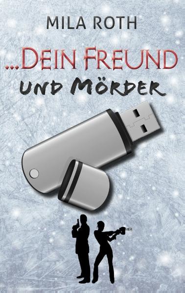 ... dein Freund und Mörder