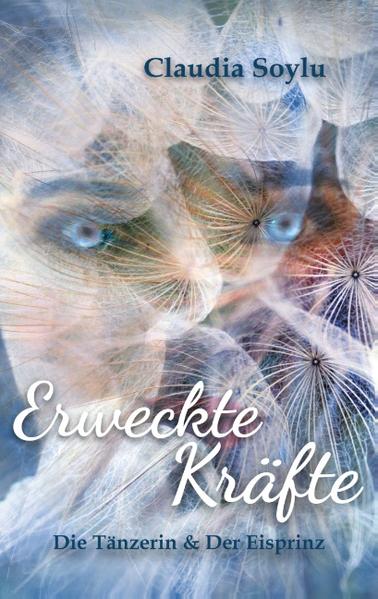 Erweckte Kräfte