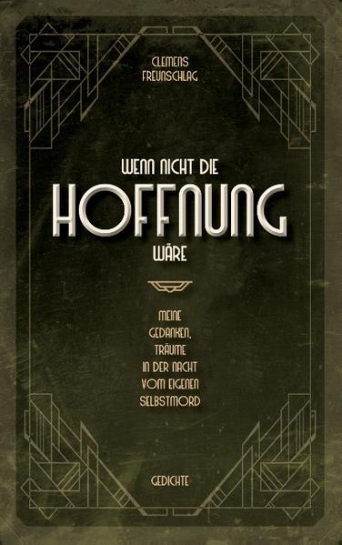 Wenn nicht die Hoffnung wäre