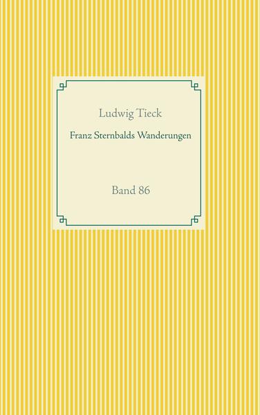 Franz Sternbalds Wanderungen