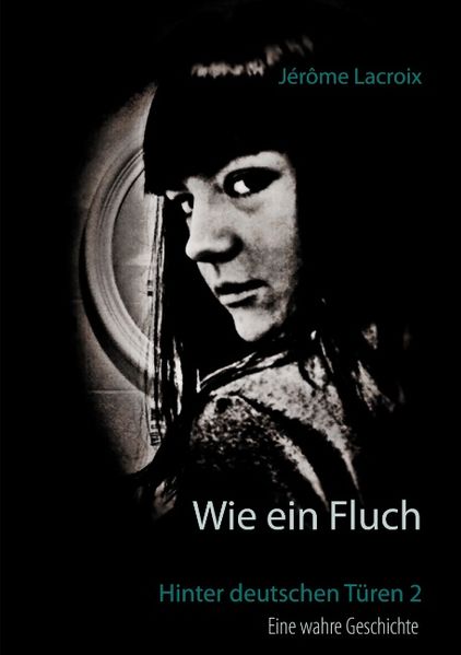 Wie ein Fluch