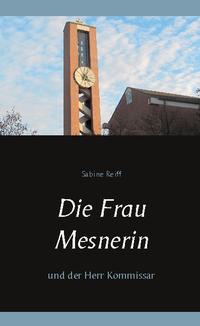 Die Frau Mesnerin