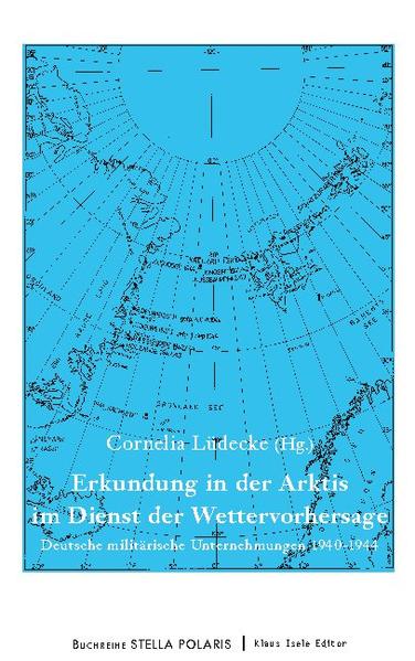 Erkundung in der Arktis im Dienst der Wettervorhersage