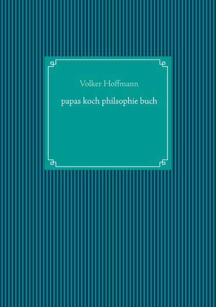 papas koch philsophie buch