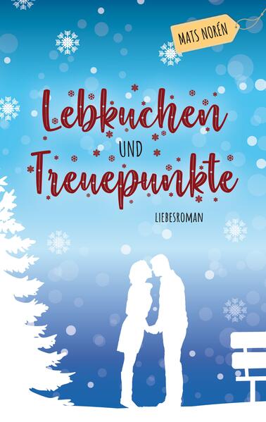 Lebkuchen und Treuepunkte