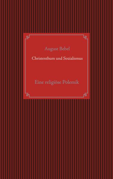 Christenthum und Sozialismus