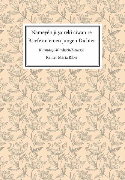 Nameyên ji şairekî ciwan re. Briefe an einen jungen Dichter