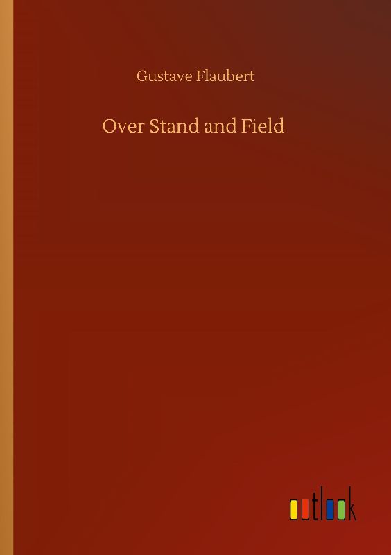 Over Stand and Field
