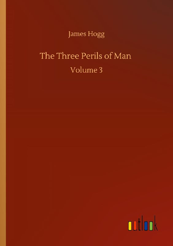 The Three Perils of Man