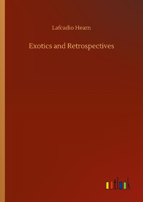 Exotics and Retrospectives
