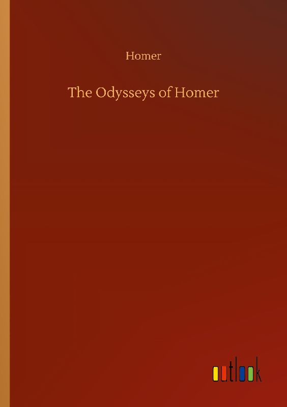 The Odysseys of Homer