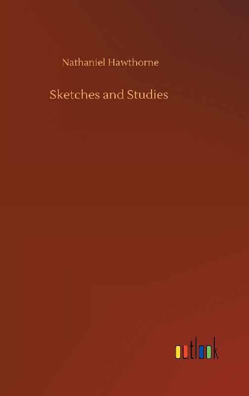 Sketches and Studies