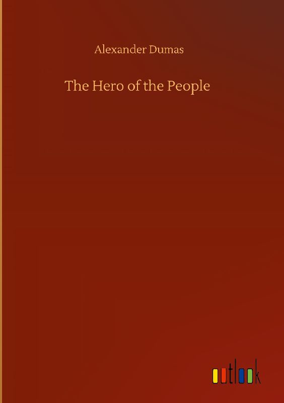 The Hero of the People
