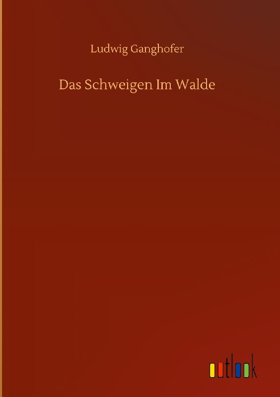 Das Schweigen Im Walde