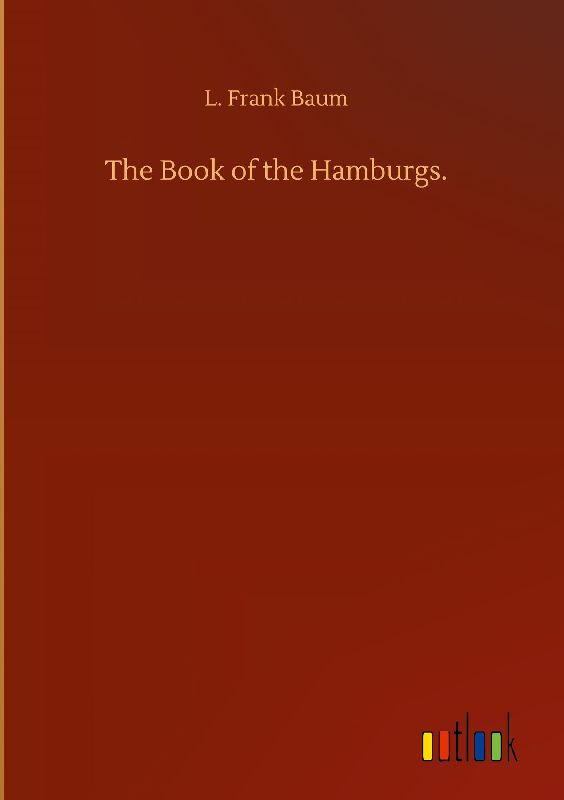 The Book of the Hamburgs.