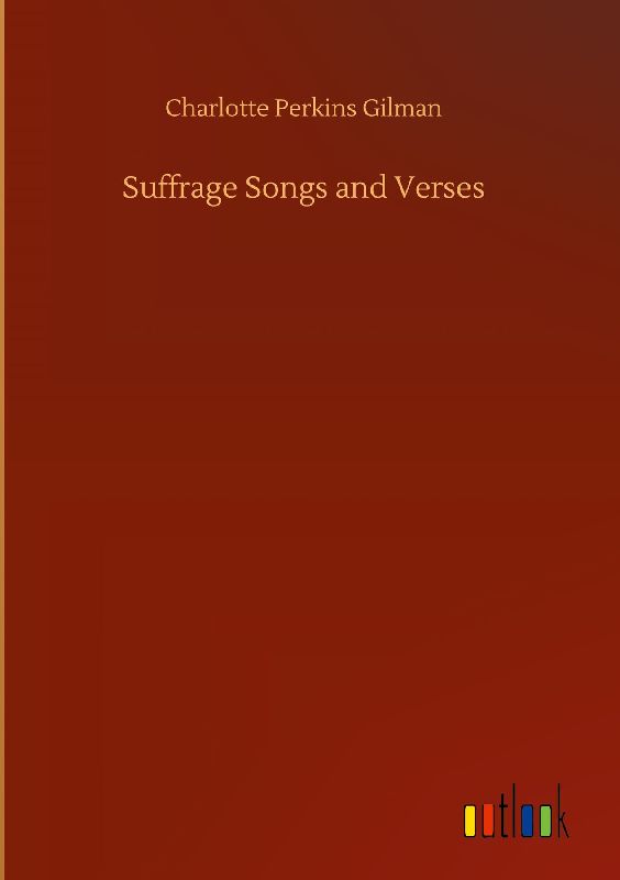 Suffrage Songs and Verses