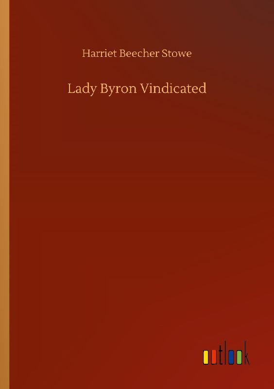 Lady Byron Vindicated