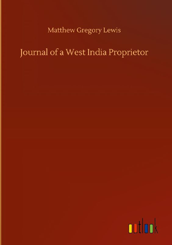 Journal of a West India Proprietor
