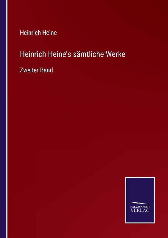 Heinrich Heine's sämtliche Werke