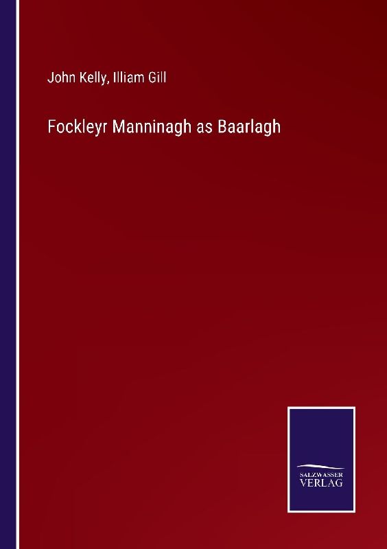 Fockleyr Manninagh as Baarlagh