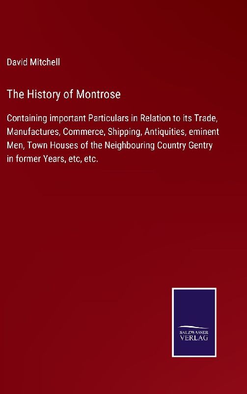 The History of Montrose