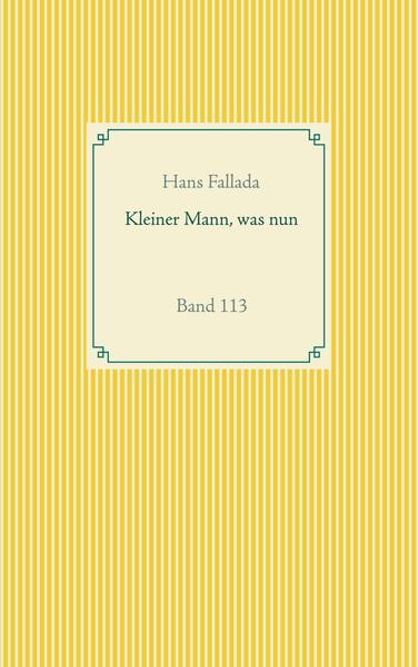 Kleiner Mann, was nun