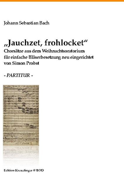 Jauchzet, Frohlocket