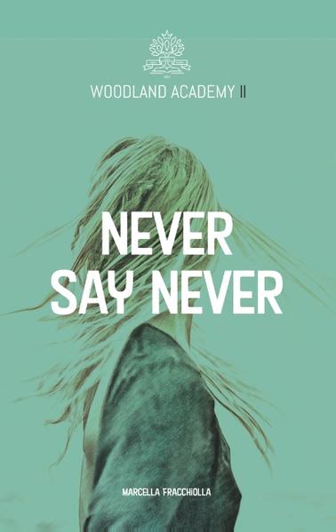 Never say never