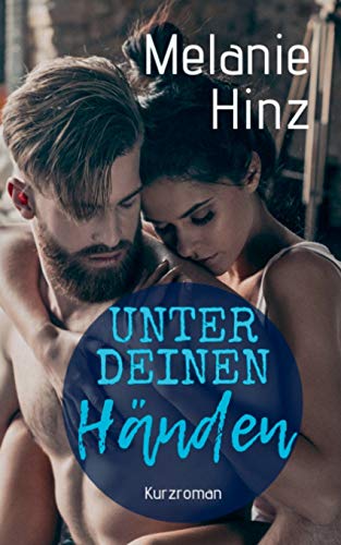 Unter deinen Händen